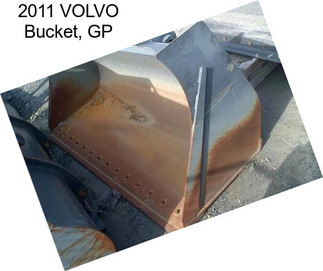 2011 VOLVO Bucket, GP