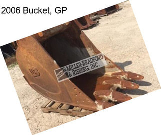 2006 Bucket, GP