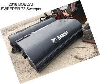 2018 BOBCAT SWEEPER 72 Sweeper