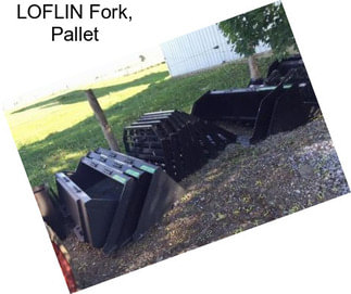 LOFLIN Fork, Pallet