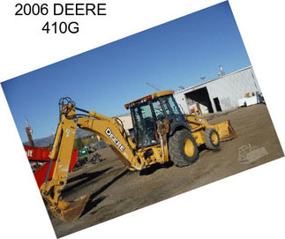 2006 DEERE 410G