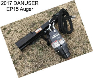 2017 DANUSER EP15 Auger