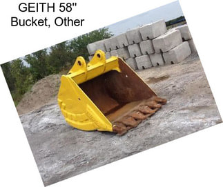 GEITH 58\'\' Bucket, Other