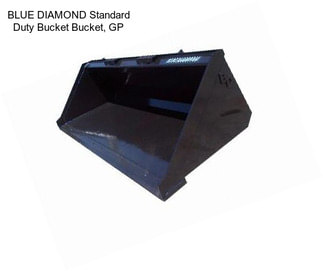BLUE DIAMOND Standard Duty Bucket Bucket, GP