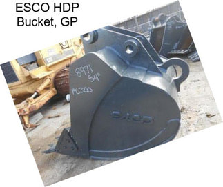 ESCO HDP Bucket, GP