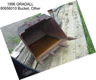 1996 GRADALL 80656010 Bucket, Other