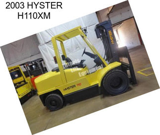 2003 HYSTER H110XM