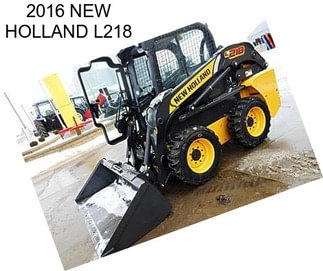 2016 NEW HOLLAND L218