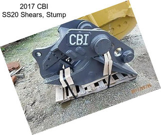 2017 CBI SS20 Shears, Stump