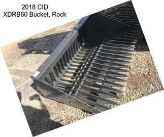 2018 CID XDRB60 Bucket, Rock
