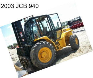 2003 JCB 940