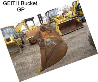 GEITH Bucket, GP