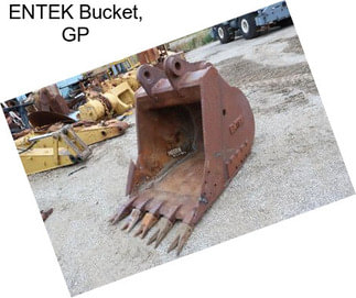 ENTEK Bucket, GP