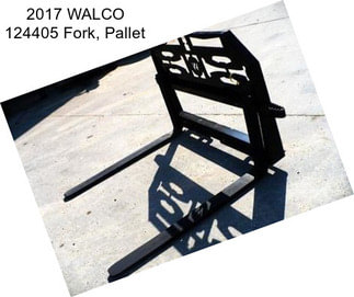 2017 WALCO 124405 Fork, Pallet
