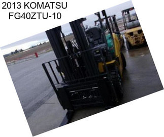 2013 KOMATSU FG40ZTU-10