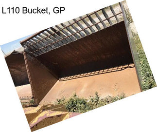 L110 Bucket, GP