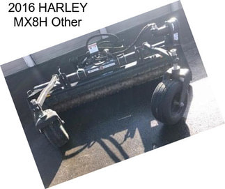 2016 HARLEY MX8H Other