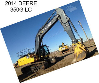 2014 DEERE 350G LC