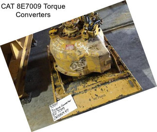 CAT 8E7009 Torque Converters