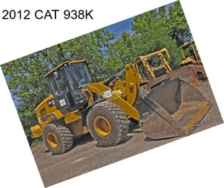 2012 CAT 938K