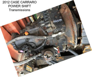 2012 CASE CARRARO POWER SHIFT Transmissions