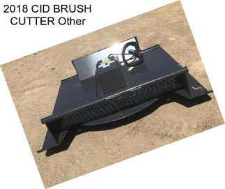 2018 CID BRUSH CUTTER Other
