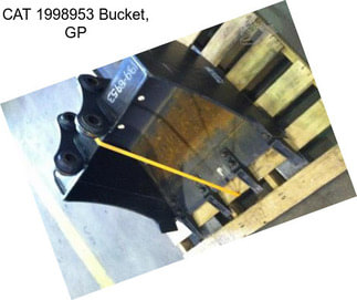 CAT 1998953 Bucket, GP