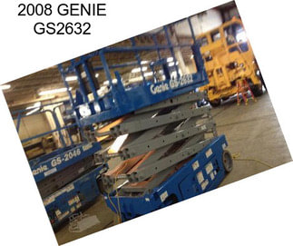 2008 GENIE GS2632