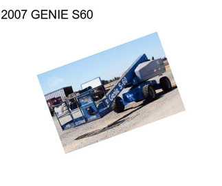 2007 GENIE S60