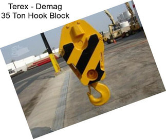 Terex - Demag 35 Ton Hook Block