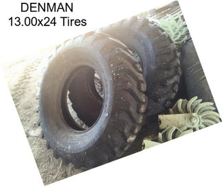 DENMAN 13.00x24 Tires