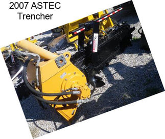 2007 ASTEC Trencher