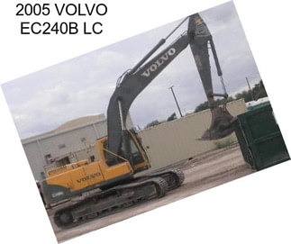 2005 VOLVO EC240B LC