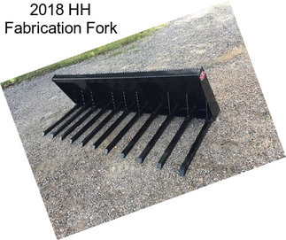 2018 HH Fabrication Fork