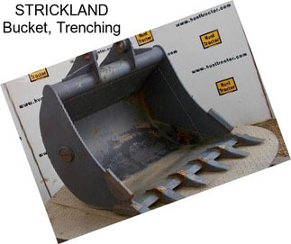 STRICKLAND Bucket, Trenching