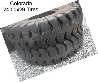 Colorado 24.00x29 Tires