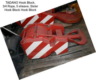 TADANO Hook Block, 3/4 Rope, 5 sheave, Sister Hook Block Hook Block