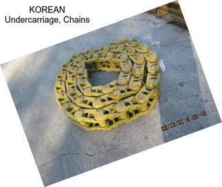 KOREAN Undercarriage, Chains