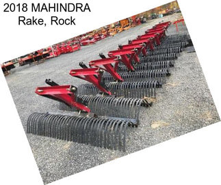 2018 MAHINDRA Rake, Rock