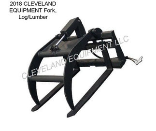 2018 CLEVELAND EQUIPMENT Fork, Log/Lumber