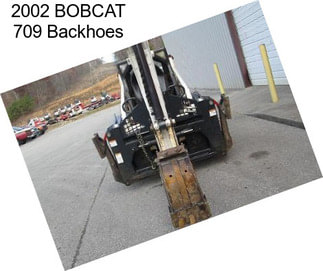 2002 BOBCAT 709 Backhoes