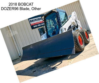 2018 BOBCAT DOZER96 Blade, Other