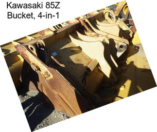 Kawasaki 85Z Bucket, 4-in-1