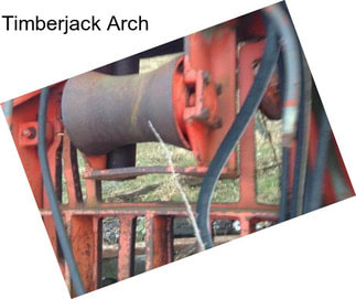 Timberjack Arch