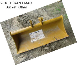 2018 TERAN EMAQ Bucket, Other