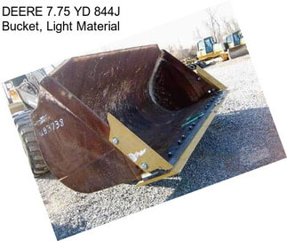 DEERE 7.75 YD 844J Bucket, Light Material