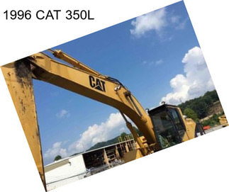 1996 CAT 350L