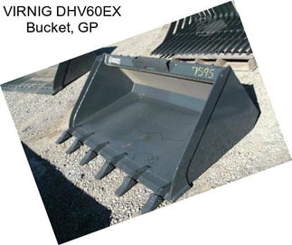 VIRNIG DHV60EX Bucket, GP