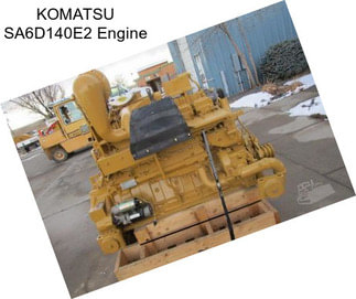 KOMATSU SA6D140E2 Engine