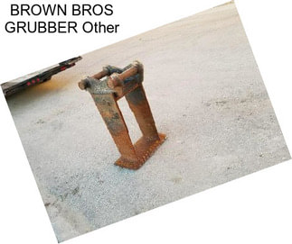 BROWN BROS GRUBBER Other